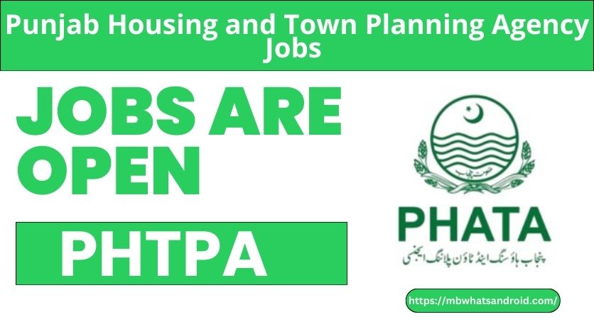 Punjab Housing and Town Planning Agency Jobs