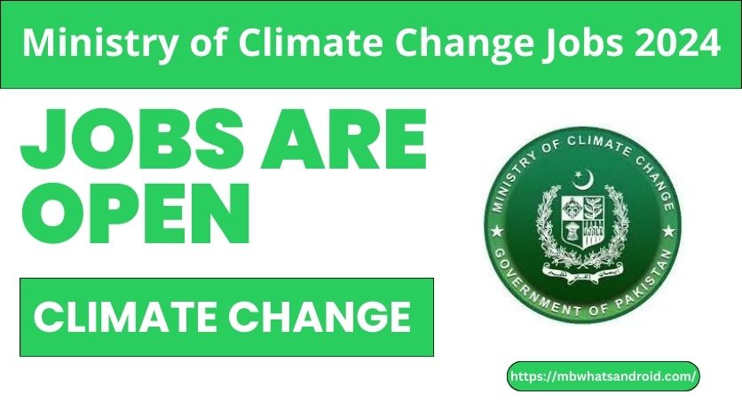 Ministry of Climate Change Jobs