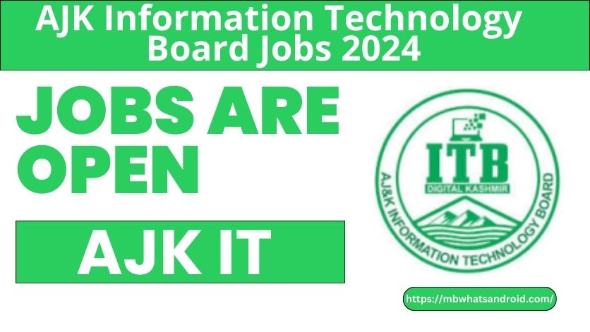 AJK Information Technology Board Jobs 2024