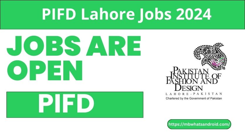 PIFD Lahore Jobs 2024